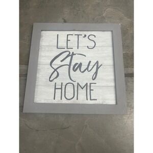 At Home Lets Stay Home Square Framed Wall Art Gray White Farmhouse